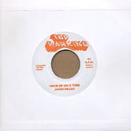 Jacob Miller, Once Up On A Time (7")