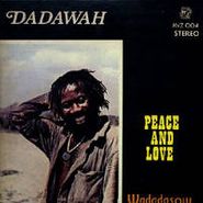 Dadawah, Peace & Love - Wadadasow (LP)