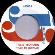 The Ethiopians, Train To Skaville (7")