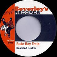 Desmond Dekker, Rude Boy Train (7")
