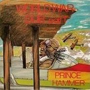 Prince Hammer, World War Dub part 1 (LP)