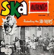 , Vol. 2-Ska Authentic (LP)