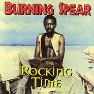 Burning Spear, Rocking Time (LP)