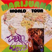 Jah Woosh, Marijuana World Tour (LP)