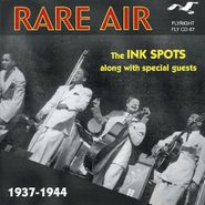 The Ink Spots, Rare Air 1937-44 (CD)