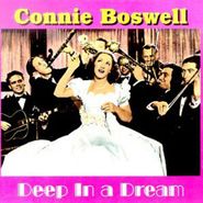 Connee Boswell, Deep In A Dream (CD)