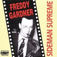 Freddy Gardner, Sideman Supreme (CD)