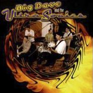 Big Dave & The Ultrasonics, Big Dave & Ultrasonics (CD)