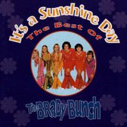 The Brady Bunch, It's A Sunshine Day: The Best Of The Brady Bunch (CD)