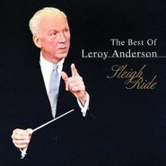 Leroy Anderson, Sleigh Ride: The Best of Leroy Anderson