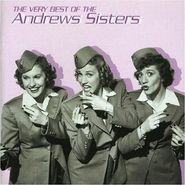 The Andrews Sisters, The Very Best Of The Andrews Sisters (CD)