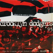 Crooklyn Dodgers, Return Of The Crooklyn Dodgers (LP)