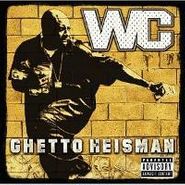 WC, Ghetto Heisman (CD)