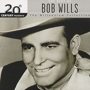 Bob Wills, Best Of Bob Wills-Millennium C (CD)
