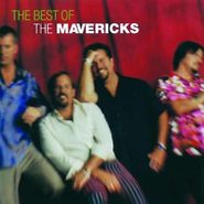 The Mavericks, The Best Of The Mavericks (CD)