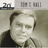 Tom T. Hall, 20th Century Masters - The Millennium Collection: The Best of Tom T. Hall (CD)