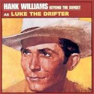 Hank Williams, Beyond The Sunset (CD)