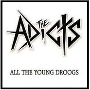 The Adicts, All The Young Droogs (LP)