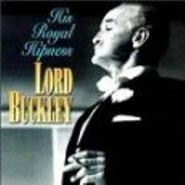 Lord Buckley, His Royal Hipness (CD)