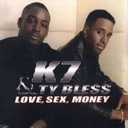 K7, Love, Sex, Money (CD)