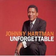 Johnny Hartman, Unforgettable (CD)