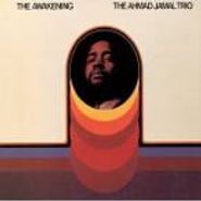 Ahmad Jamal Trio, The Awakening (CD)