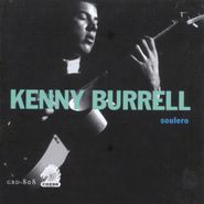 Kenny Burrell, Soulero (CD)