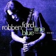 Robben Ford & The Blue Line, Handful Of Blues (CD)