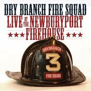 Dry Branch Fire Squad, Live At The Newbury (CD)