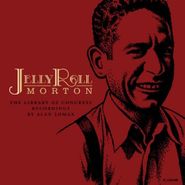 Jelly Roll Morton, Library Of Congress Recordings (CD)