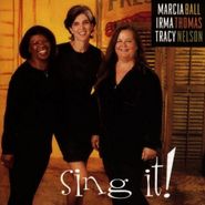 Marcia Ball, Sing It!