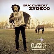 Buckwheat Zydeco, Classics (CD)
