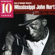 Mississippi John Hurt, Essential Recordings: Candy Man Blues (CD)
