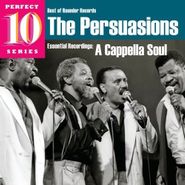 The Persuasions, A Cappella Soul (CD)