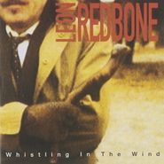 Leon Redbone, Whistling In The Wind (CD)