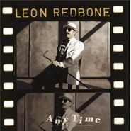 Leon Redbone, Any Time (CD)