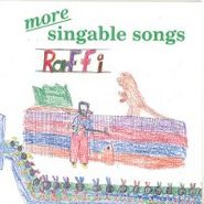 Raffi, More Singable Songs