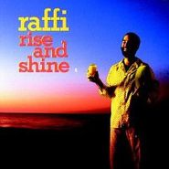 Raffi, Rise and Shine