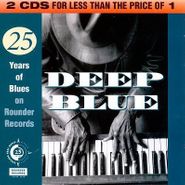 Various Artists, Deep Blue: The Rounder 25th Anniversary Blues Anthology (CD)