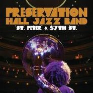 Preservation Hall Jazz Band, St Peter & 57th St. (CD)