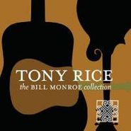 Tony Rice, Bill Monroe Collection (CD)