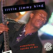 Little Jimmy King, Something Inside Of Me (CD)
