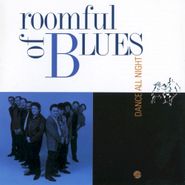 Roomful Of Blues, Dance All Night (CD)