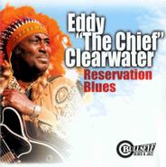 Eddy Clearwater, Reservation Blues (CD)
