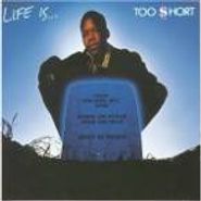 Too $hort, Life Is Too Short (CD)