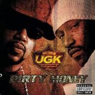 UGK, Dirty Money (CD)