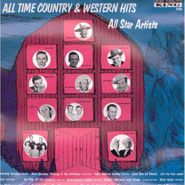 Various Artists, All Time Country & Western Hits: All Star Artists