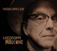 Webb Wilder, Mississippi Moderne (CD)