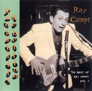 Ray Campi, Rockabilly Rebellion-Best Of R (CD)