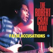The Robert Cray Band, False Accusations (CD)